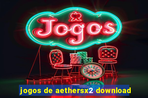 jogos de aethersx2 download